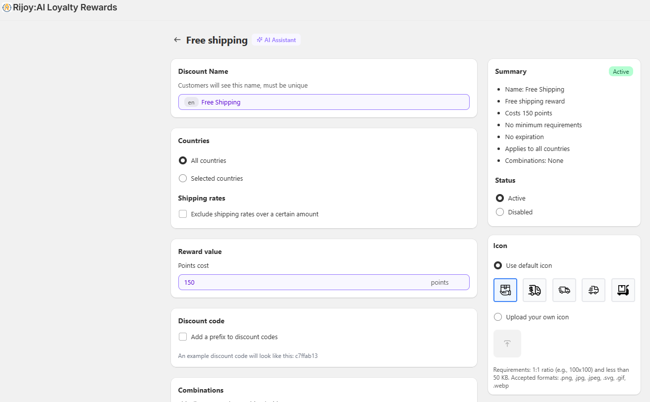set up free shipping as a reward within your loyalty system